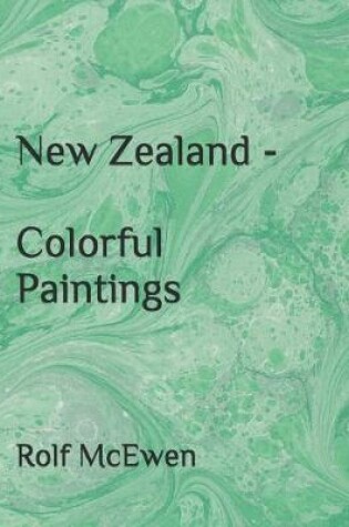 Cover of New Zealand - Colorful Paintings
