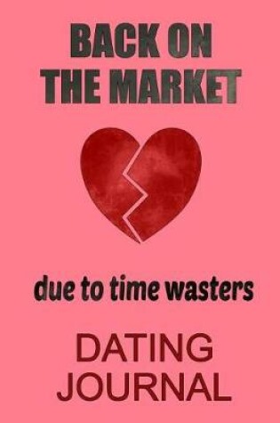 Cover of Dating Journal Back on the Market