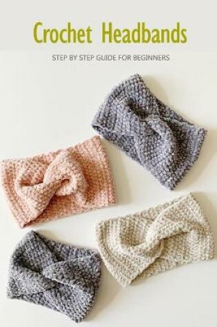 Cover of Crochet Headbands