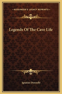 Book cover for Legends Of The Cave Life