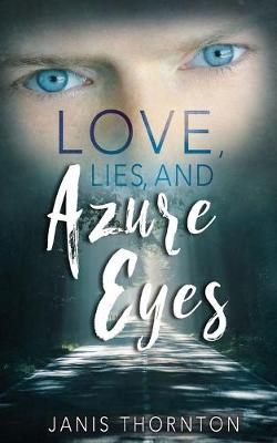 Book cover for Love, Lies, and Azure Eyes