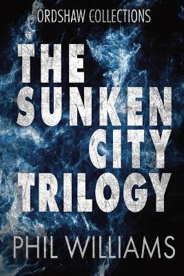 Book cover for The Sunken City Trilogy