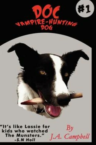 Cover of Doc Vampire-Hunting Dog