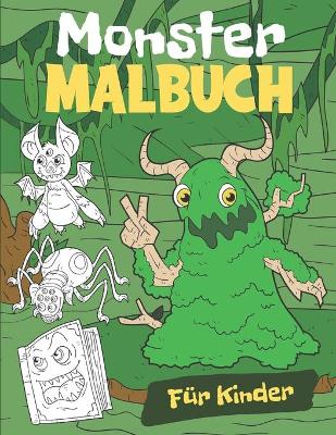 Book cover for Monster Malbuch für Kinder