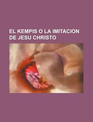 Book cover for El Kempis O La Imitacion de Jesu Christo