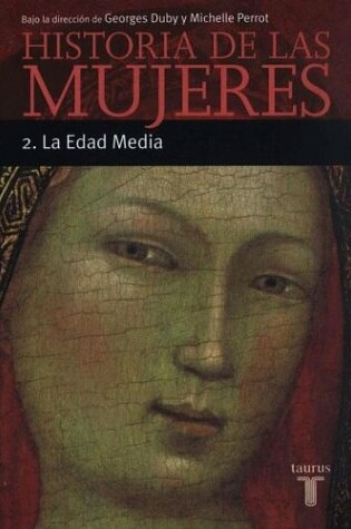 Cover of Historia de Las Mujeres 2 - Edad Media