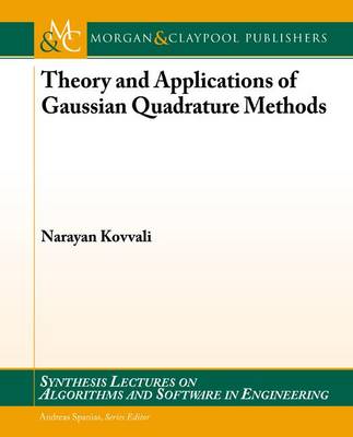 Book cover for Theory and Applications of Gaussian Quadrature Methods