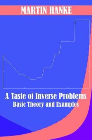 Cover of A Taste of Inverse Problems