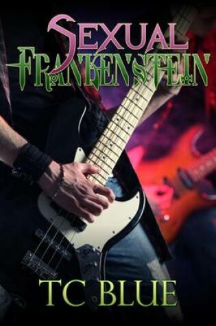 Cover of Sexual Frankenstein