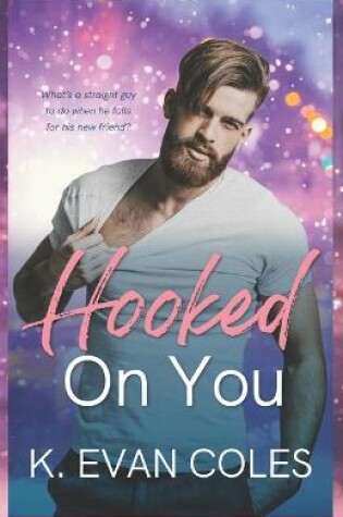 Cover of Hooked On You