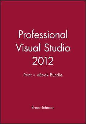 Book cover for Professional Visual Studio 2012 Print + eBook Bundle
