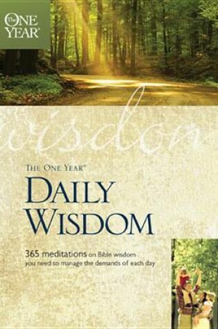 Cover of The One Year Daily Wisdom