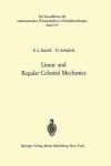 Book cover for Linear and Regular Celestial Mechanics