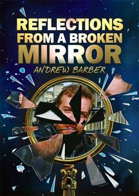 Book cover for Reflections from a Broken Mirror