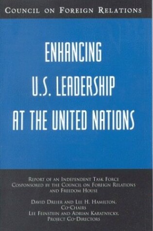 Cover of Enhancing U.S. Leadership at the United Nations