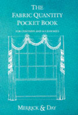 Book cover for The Fabric Quantity Pocket Book for Curtains and Accessories