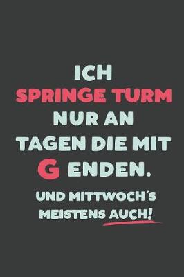 Book cover for Ich Springe Turm