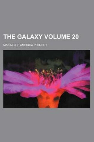 Cover of The Galaxy Volume 20