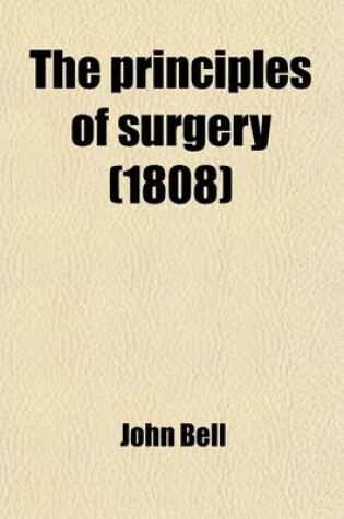 Cover of The Principles of Surgery