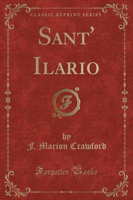Book cover for Sant' Ilario (Classic Reprint)