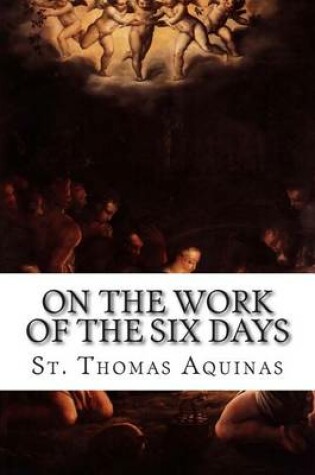 Cover of On the Work of the Six Days