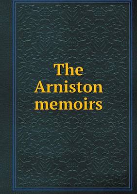 Book cover for The Arniston memoirs