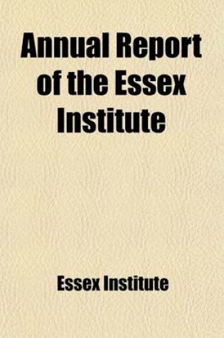 Cover of Annual Report of the Essex Institute