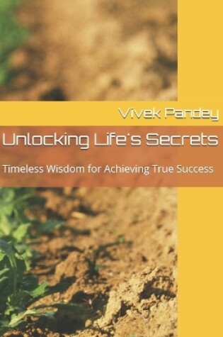 Cover of Unlocking Life's Secrets