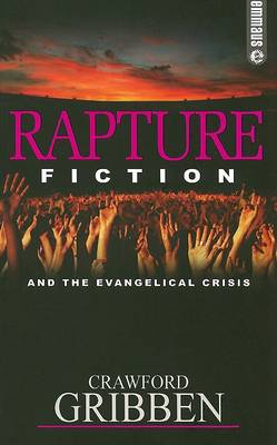 Book cover for Rapture Fiction and the Evangelical Crisis