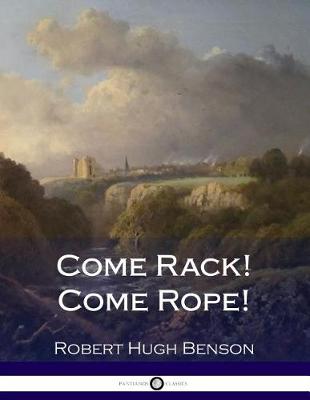 Book cover for Come Rack! Come Rope!