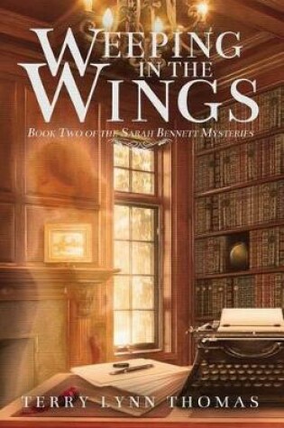 Cover of Weeping in the Wings