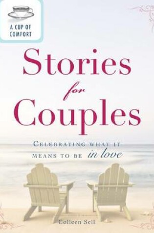 Cover of A Cup of Comfort Stories for Couples