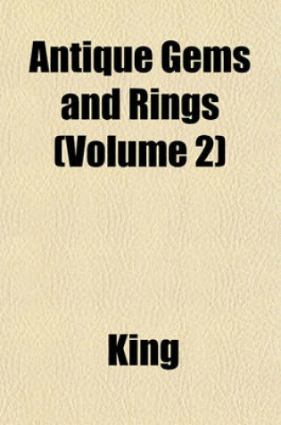 Cover of Antique Gems and Rings Volume N . 1