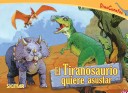 Book cover for El Tiranosaurio Quiere Asustar