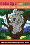 Book cover for Color By Number Animals Skills for Preschool (Color By Number - Animals)