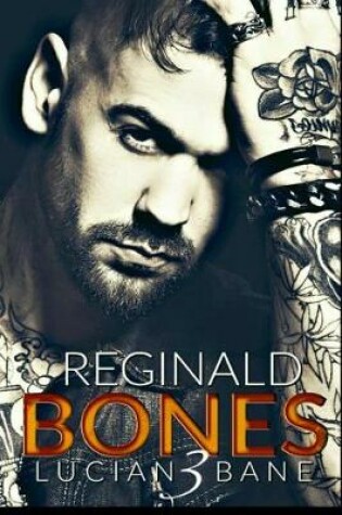 Cover of Reginald Bones 3