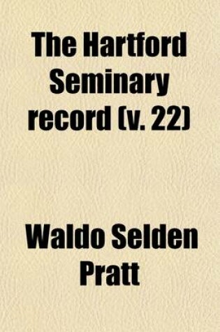 Cover of The Hartford Seminary Record (Volume 22)