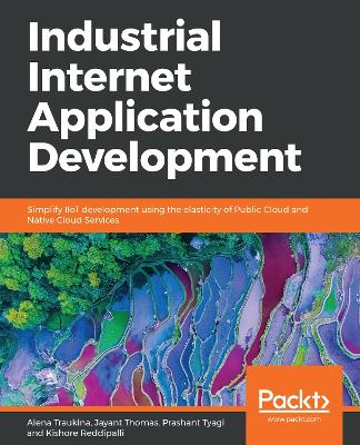 Book cover for Industrial Internet Application Development