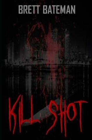 Cover of Kill Shot