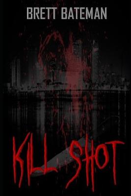 Book cover for Kill Shot