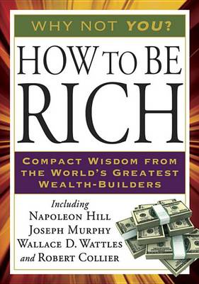 Book cover for How to Be Rich