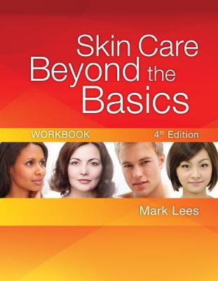 Book cover for Workbook for Lees' Skincare Beyond the Basics, 4th