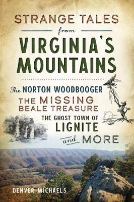 Book cover for Strange Tales from Virginia's Mountains