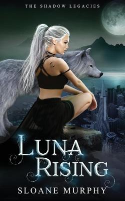 Cover of Luna Rising