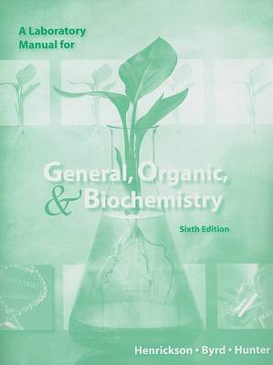 Book cover for A Laboratory for General, Organic, and Biochemistry
