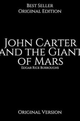 Cover of John Carter and the Giant of Mars, Original Version