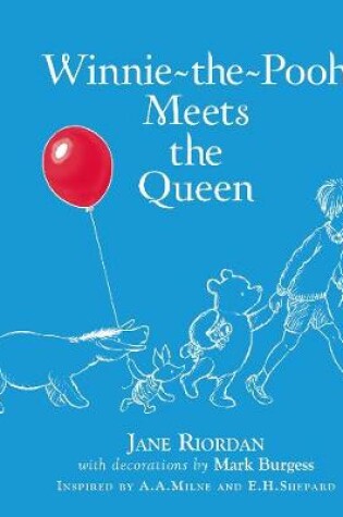 Cover of Winnie-the-Pooh Meets the Queen