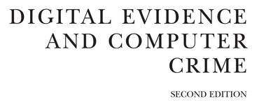 Book cover for Digital Evidence and Computer Crime