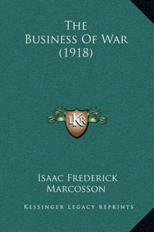 Cover of The Business of War (1918)