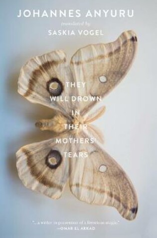 Cover of They Will Drown in Their Mothers' Tears